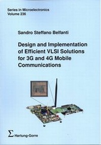 Enlarge image Cover: Design and Implementation of Efficient VLSI Solutions for 3G and 4G Mobile Communications - Hartung-Gorre