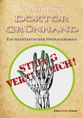 Cover: Doktor Gr&uuml;nhand - Edition Roter Drache