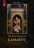 Cover: Die sieben Namen von Lamastu - Edition Roter Drache