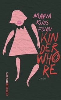 Abbildung von: Kinderwhore - CulturBooks Verlag