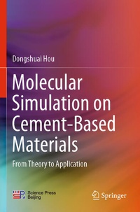 Enlarge image Cover: Molecular Simulation on Cement-Based Materials - Springer