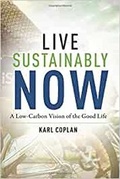 Cover: Live Sustainably Now - Columbia University Press