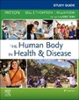 Cover: Study Guide for The Human Body in Health & Disease - Elsevier