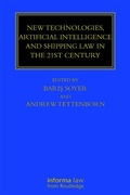 Cover: New Technologies, Artificial Intelligence and Shipping Law in the 21st Century - Informa Law