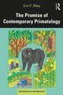 Cover: The Promise of Contemporary Primatology - Routledge