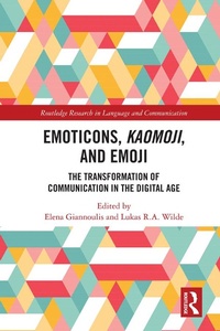 Abbildung von: Emoticons, Kaomoji, and Emoji - Routledge