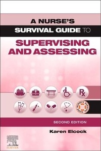 Abbildung von: A Nurse's Survival Guide to Supervising and Assessing - Elsevier