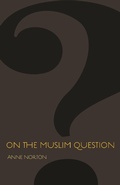 Cover: On the Muslim Question - Princeton University Press