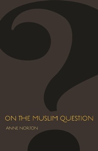 Enlarge image Cover: On the Muslim Question - Princeton University Press