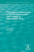 Cover: International Comparisons of Vocational Education and Training for Intermediate Skills - Routledge