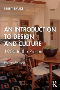 Abbildung von: An Introduction to Design and Culture - Routledge