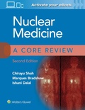 Cover: Nuclear Medicine: A Core Review - WOLTERS KLUWER HEALTH
