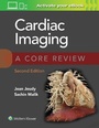 Cover: Cardiac Imaging: A Core Review - WOLTERS KLUWER HEALTH