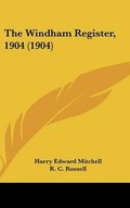 Cover: The Windham Register, 1904 (1904) - Kessinger Publishing