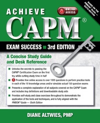 Enlarge image Cover: Achieve CAPM Exam Success, 3rd Edition - J. Ross Publishing