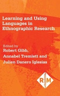 Cover: Learning and Using Languages in Ethnographic Research - Multilingual Matters
