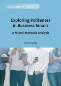 Cover: Exploring Politeness in Business Emails - Multilingual Matters