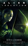 Cover: Alien: Isolation - Titan Books Ltd