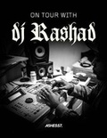 Cover: ON TOUR WITH DJ RASHAD 2019 - TEKLIFE EDITIONS
