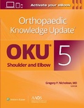 Cover: Orthopaedic Knowledge Update (R): Shoulder and Elbow 5: Print + Ebook - WOLTERS KLUWER HEALTH