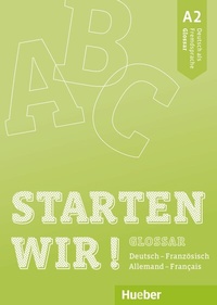 Abbildung von: Starten wir! A2 - Hueber Verlag