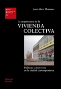 Cover: La arquitectura de la vivienda colectiva - Reverte