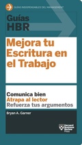 Cover: Gu&iacute;a HBR: Mejora tu escritura en el trabajo - Reverte-Management