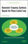Cover: Nanometer Frequency Synthesis Beyond Phase-Locked Loop - Wiley