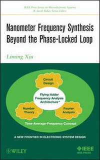 Enlarge image Cover: Nanometer Frequency Synthesis Beyond Phase-Locked Loop - Wiley