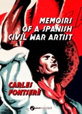 Cover: Memoirs of a Spanish Civil War Artist - Pens&oacute;dromo 21