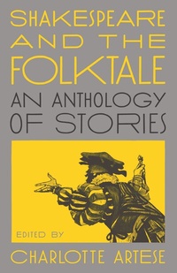 Abbildung von: Shakespeare and the Folktale - Princeton University Press