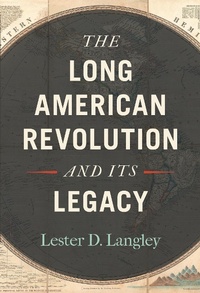Abbildung von: The Long American Revolution and Its Legacy - University of Georgia Press