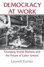 Cover: Democracy at Work - Cornell University Press