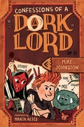Cover: Confessions of a Dork Lord - G.P. Putnam's Sons Books for Young Readers