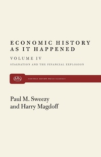 Enlarge image Cover: Stagnation and the Financial Explosion - Monthly Review Press