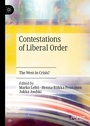 Cover: Contestations of Liberal Order - Palgrave Macmillan
