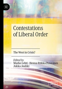 Enlarge image Cover: Contestations of Liberal Order - Palgrave Macmillan