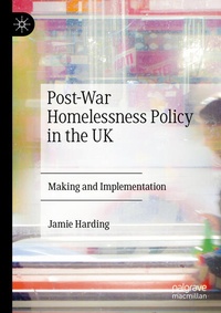 Enlarge image Cover: Post-War Homelessness Policy in the UK - Palgrave Macmillan