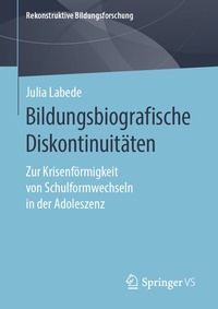 Abbildung von: Bildungsbiografische Diskontinuitäten - Springer VS