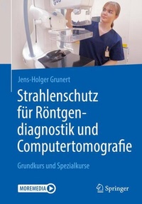 Abbildung von: Strahlenschutz für Röntgendiagnostik und Computertomografie - Springer