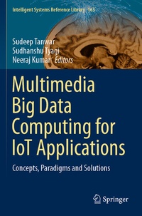 Abbildung von: Multimedia Big Data Computing for IoT Applications - Springer
