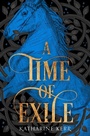 Cover: A Time of Exile - HarperVoyager
