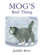 Cover: Mog's Bad Thing - HarperCollins