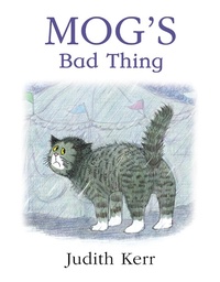 Enlarge image Cover: Mog's Bad Thing - HarperCollins