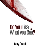 Cover: Do You Like What You See? - Lulu.com