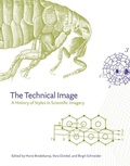 Cover: The Technical Image - University of Chicago Press