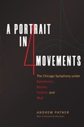 Cover: A Portrait in 4 Movements - University of Chicago Press