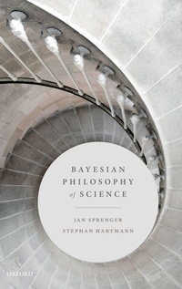 Enlarge image Cover: Bayesian Philosophy of Science - Oxford University Press