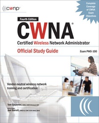 Abbildung von: CWNA Certified Wireless Network Administrator Official Study Guide (Exam PW0-100), Fourth Edition - McGraw-Hill Education