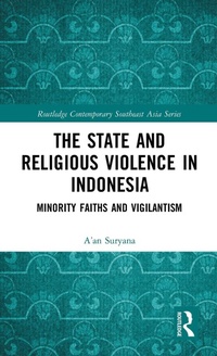Abbildung von: The State and Religious Violence in Indonesia - Routledge